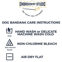 Dog Bandana Care Instruction Chart - Life Has Just Begun