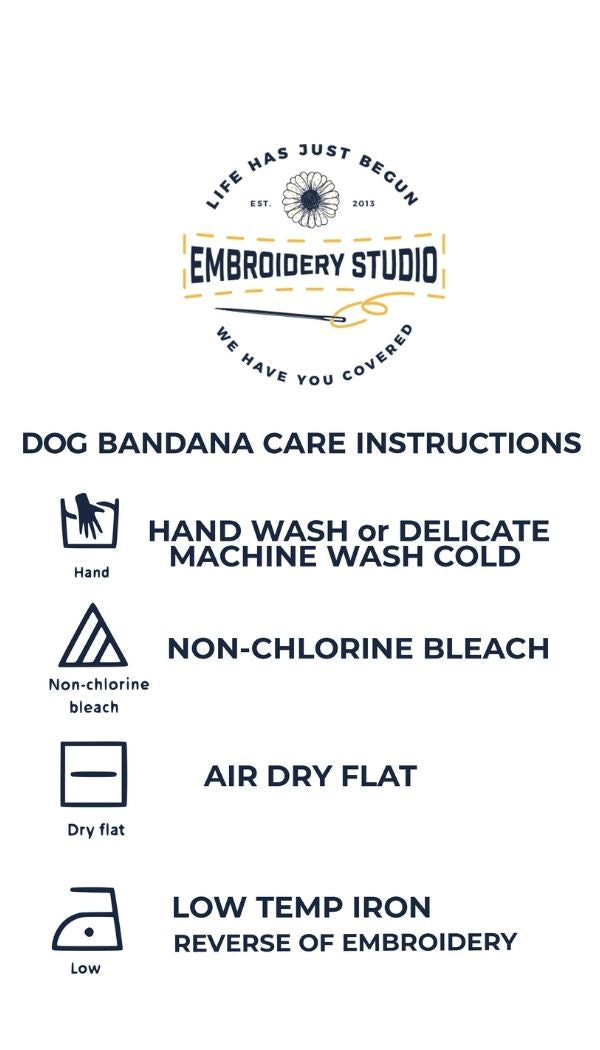 Dog Bandana Care Instructions - Life Has Just Begun
